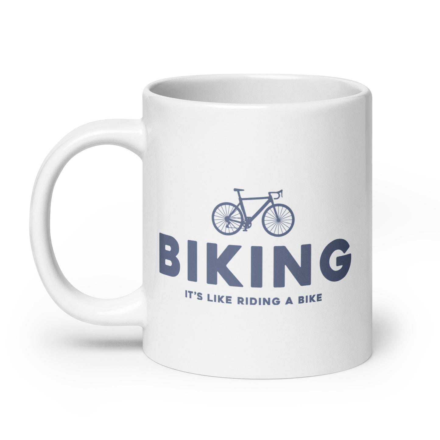 Bicycle Mug, Biking it's like Riding a Bike, Coffee Mug